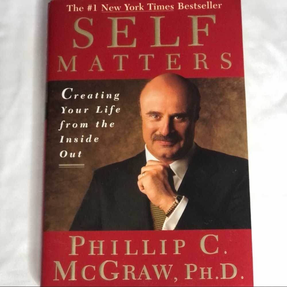DR PHIL SELF MATTERS #1 NEW YORK TIMES BESTSELLER